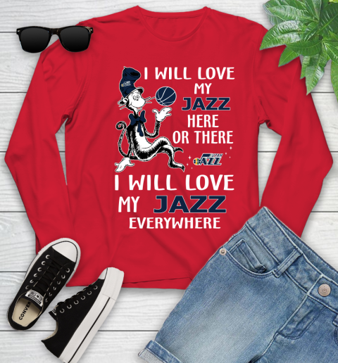 NBA Basketball Utah Jazz I Will Love My Jazz Everywhere Dr Seuss Shirt Youth Long Sleeve 10