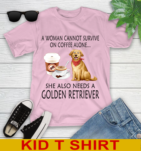Women cannot survive on coffee alone she also need a GOLDEN tshirt 92