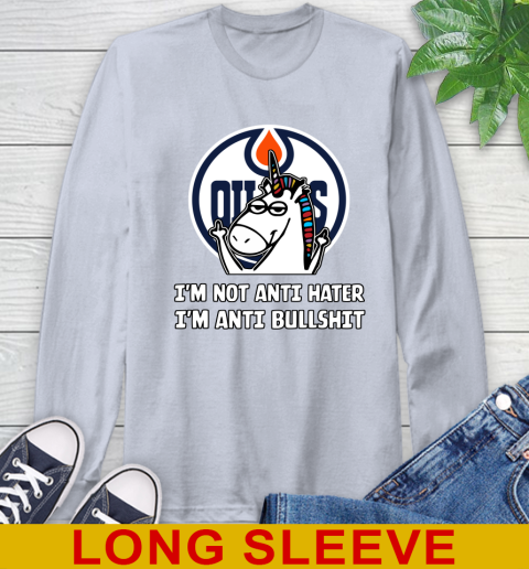 Edmonton Oilers NHL Hockey Unicorn I'm Not Anti Hater I'm Anti Bullshit Long Sleeve T-Shirt 6