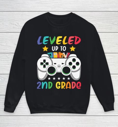 Back To School Shirt Leveled up to 2nd grade Youth Sweatshirt
