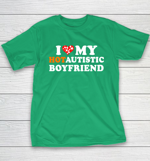 Valentine's Day I Love My Hot Autistic Boyfriend Youth T-Shirt 4