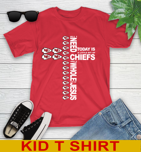 NFL All I Need Today Is A Little Bit Of Kansas City Chiefs Cross Shirt Youth T-Shirt 11