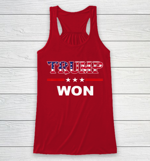 Trump Won T Shirt 4th of July American Flag Racerback Tank 4