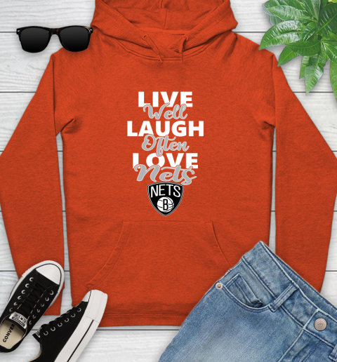 NBA Basketball Brooklyn Nets Live Well Laugh Often Love Shirt Youth Hoodie 4
