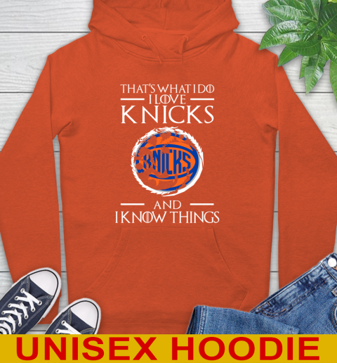 New York Knicks NBA Basketball That's What I Do I Love My Team And I Know Things Game Of Thrones 16