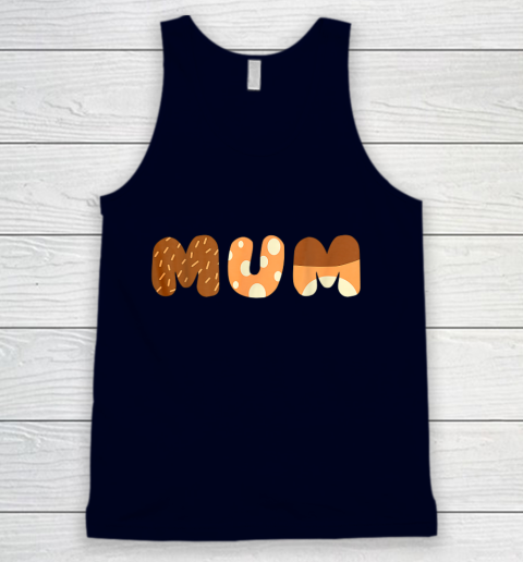 Bluey Mum for moms on Mother Day Chili Tank Top 2