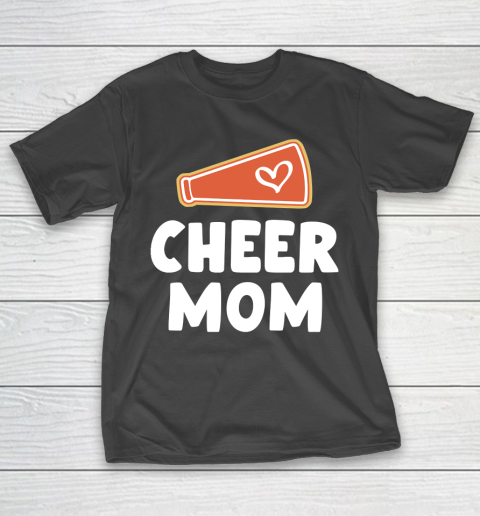 Mother's Day Funny Gift Ideas Apparel  Cheer Mom Shirts For Women Cheerleader Mom Gifts Mother T Sh T-Shirt