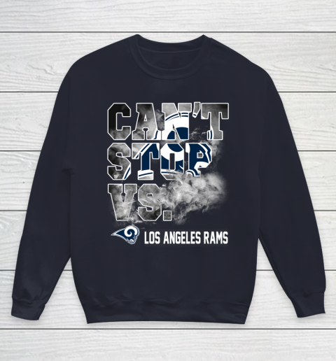 NFL Los Angeles Rams Can't Stop Vs Youth Sweatshirt 2