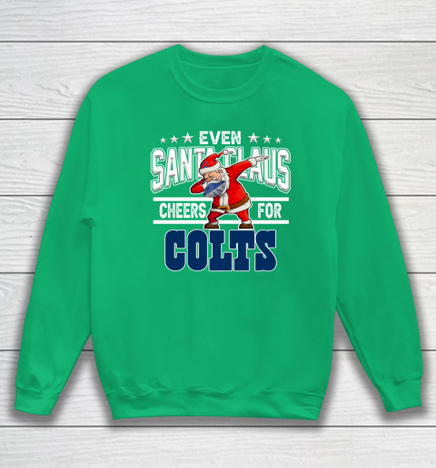 Indianapolis Colts Even Santa Claus Cheers For Christmas NFL Sweatshirt 5