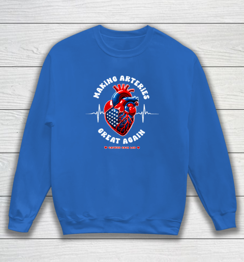 Making Arteries Great Again, Cardiac Cath Lab Sweatshirt 5