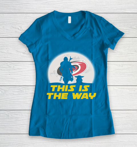 Carolina Hurricanes NHL Ice Hockey Star Wars Yoda And Mandalorian This Is The Way Women's V-Neck T-Shirt 5