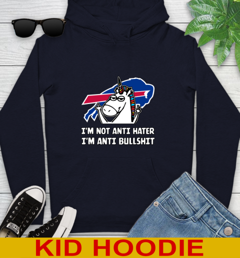 Buffalo Bills NFL Football Unicorn I'm Not Anti Hater I'm Anti Bullshit Youth Hoodie 4