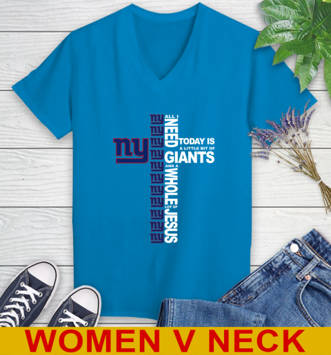 NFL All I Need Today Is A Little Bit Of New York Giants Cross Shirt Women's V-Neck T-Shirt 7