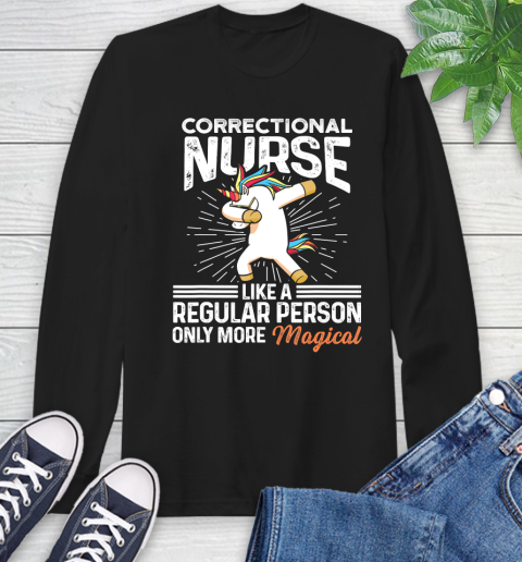 Nurse Shirt Correctional Nurse Magical Nursing RN T Shirt Long Sleeve T-Shirt