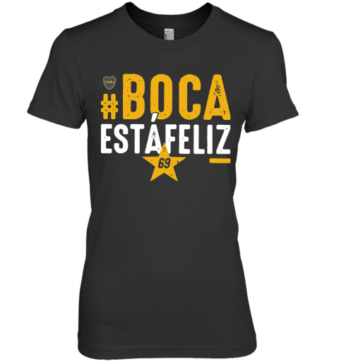 Boca Estafeliz 69 Premium Women's T-Shirt