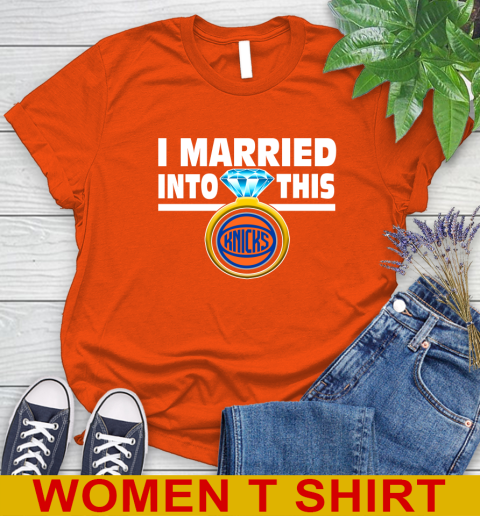 New York Knicks NBA Basketball I Married Into This My Team Sports Women's T-Shirt 4 New York Knicks NBA Basketball I Married Into This My Team Sports Women's T-Shirt - Image 4