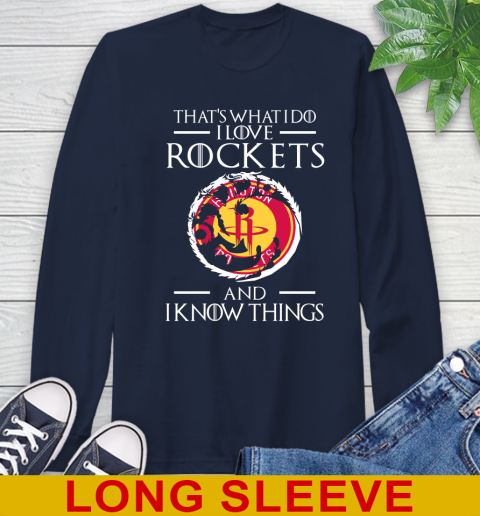 Houston Rockets NBA Basketball That's What I Do I Love My Team And I Know Things Game Of Thrones 57