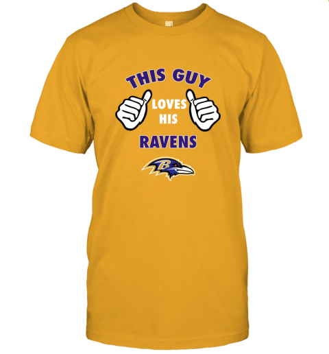 tp6z this guy loves his baltimore ravens jersey t shirt 60 front gold