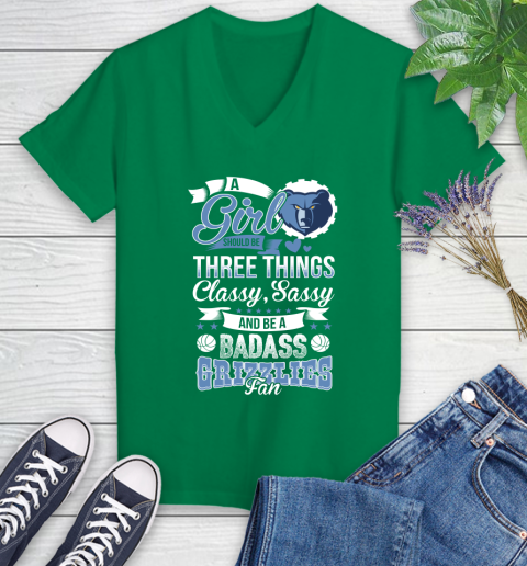 Memphis Grizzlies NBA A Girl Should Be Three Things Classy Sassy And A Be Badass Fan Women's V-Neck T-Shirt 5