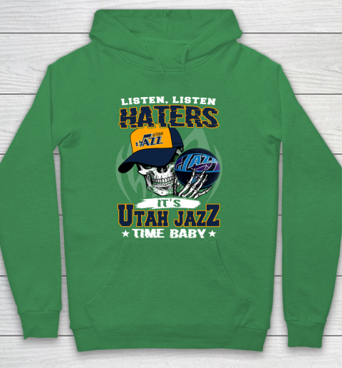 Listen Haters It is JAZZ Time Baby NBA Hoodie 5