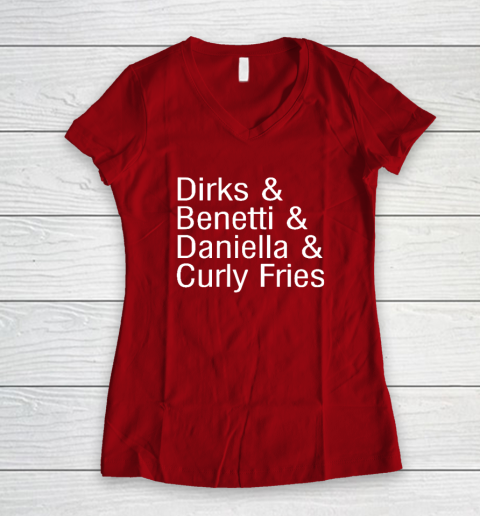 Dirks & Benetti & Daniella & Curly Fries Women's V-Neck T-Shirt 6