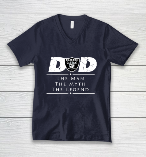 Oakland Raiders NFL Football Dad The Man The Myth The Legend V-Neck T-Shirt 2