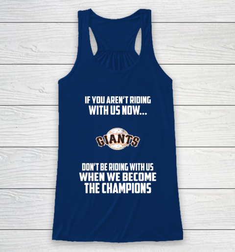 MLB San Francisco Giants Baseball We Become The Champions Racerback Tank 6