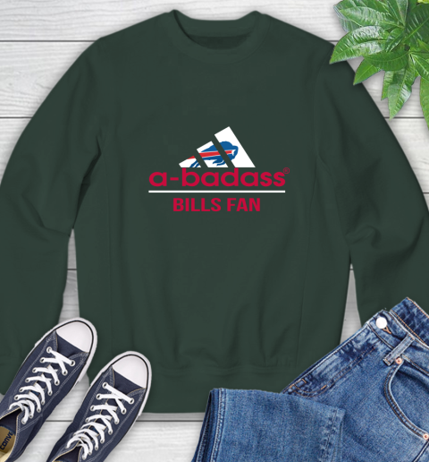 Buffalo Bills NFL Football A Badass Adidas Adoring Fan Sports Sweatshirt 12