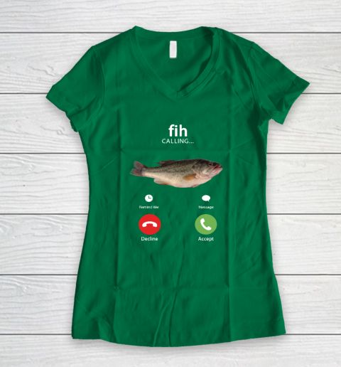 Fih Calling Remind me Message Decline Accept Phone Call Fish Women's V-Neck T-Shirt 3