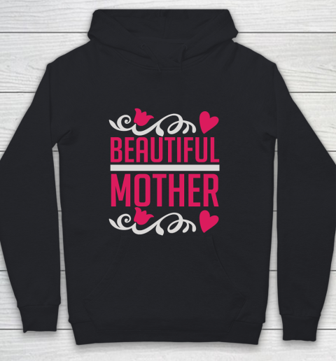 Mother s Day Funny Gift Ideas Apparel Beautiful Mother Motherday I Love Mom T Shirt Youth Hoodie Tee For Sports