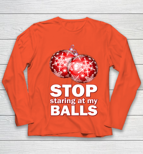 Stop Staring at my Balls Funny Christmas Holiday Pajama Youth Long Sleeve 3