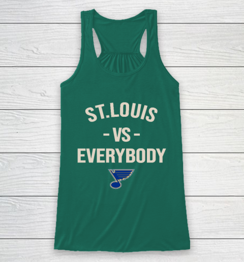 St.Louis Blues Vs Everybody Racerback Tank 5