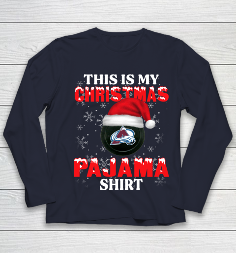 Colorado Avalanche This Is My Christmas Pajama Shirt NHL Youth Long Sleeve 2