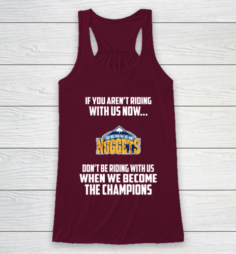 NBA Denver Nuggets Basketball We Become The Champions Racerback Tank 2