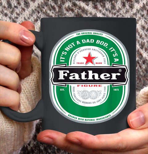 Beer Lover Funny Shirt Mens It's Not a Dad Bod It's a Father Figure Beer Fathers Day Ceramic Mug 11oz