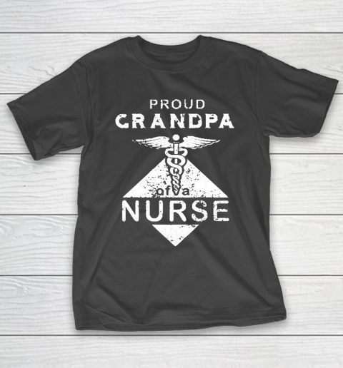 Grandpa Funny Gift Apparel  Proud Grandpa Of Nurse Men Nurse Family T-Shirt