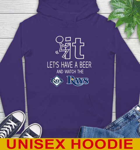 Tampa Bay Rays Baseball MLB Let's Have A Beer And Watch Your Team Sports Hoodie 5