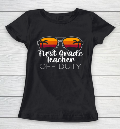 1st Grade Teacher Off Duty Sunglasses Beach Sunset Women's T-Shirt