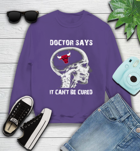 NBA Chicago Bulls Basketball Skull It Can't Be Cured Shirt Sweatshirt 4