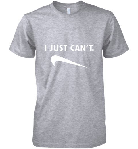 ov09 i just can39 t shirts premium guys tee 5 front heather grey
