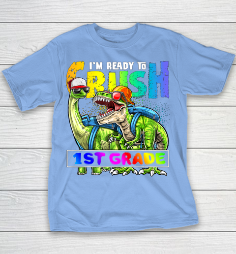 Next Level t shirts I m Ready To Crush 1st Grade T Rex Dino Holding Pencil Back To School Youth T-Shirt 16