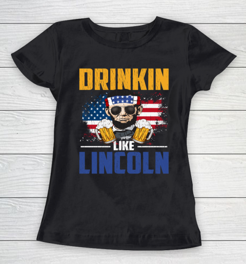 Beer Lover Funny Shirt Retro Abe Drinkin Patriotic US Flag Lincoln Beer Women's T-Shirt