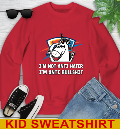 Oklahoma City Thunder NBA Basketball Unicorn I'm Not Anti Hater I'm Anti Bullshit Youth Sweatshirt 8