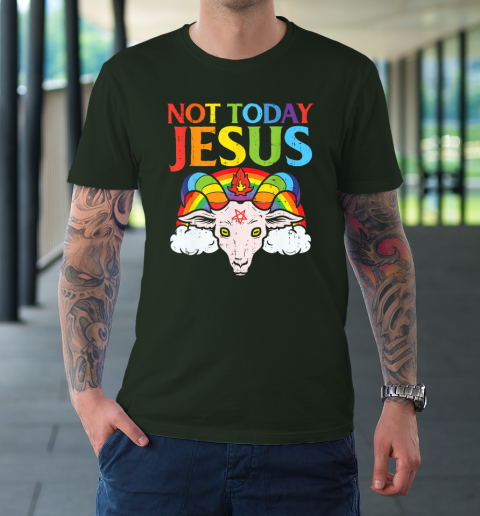 Not Today Jesus Satan Goat Satanic Rainbow Satanism T-Shirt 11