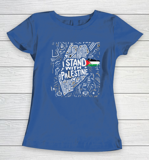 I Stand With Palestine Quote Free Palestine Women's T-Shirt 6