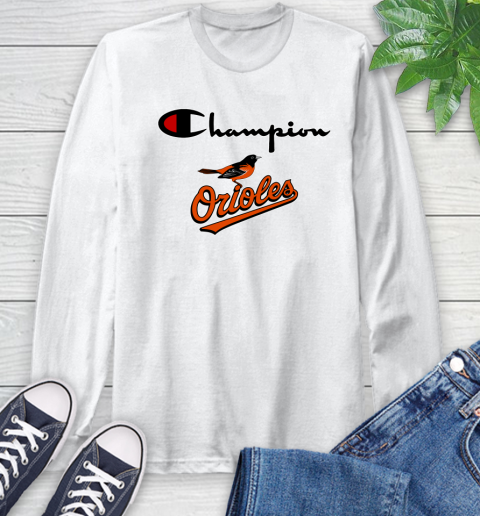 MLB Baseball Baltimore Orioles Champion Shirt Long Sleeve T-Shirt