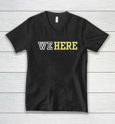 We Here V-Neck T-Shirt