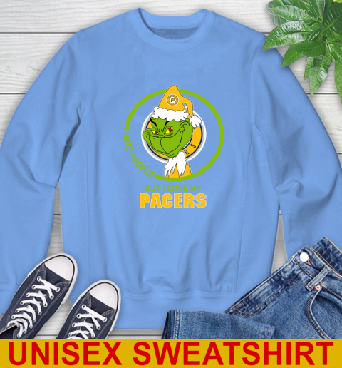 Indiana Pacers NBA Christmas Grinch I Hate People But I Love My Favorite Basketball Team Sweatshirt 11