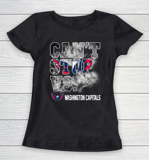 NHL Washington Capitals Hockey Can't Stop Vs Women's T-Shirt