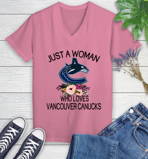NHL Just A Woman Who Loves Vancouver Canucks Hockey Sports Women's V-Neck T-Shirt 8